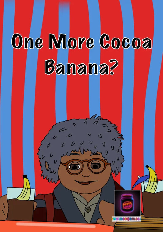 One More Cocoa Banana? | Funny Tots TV Any Occasion Card | More Jam