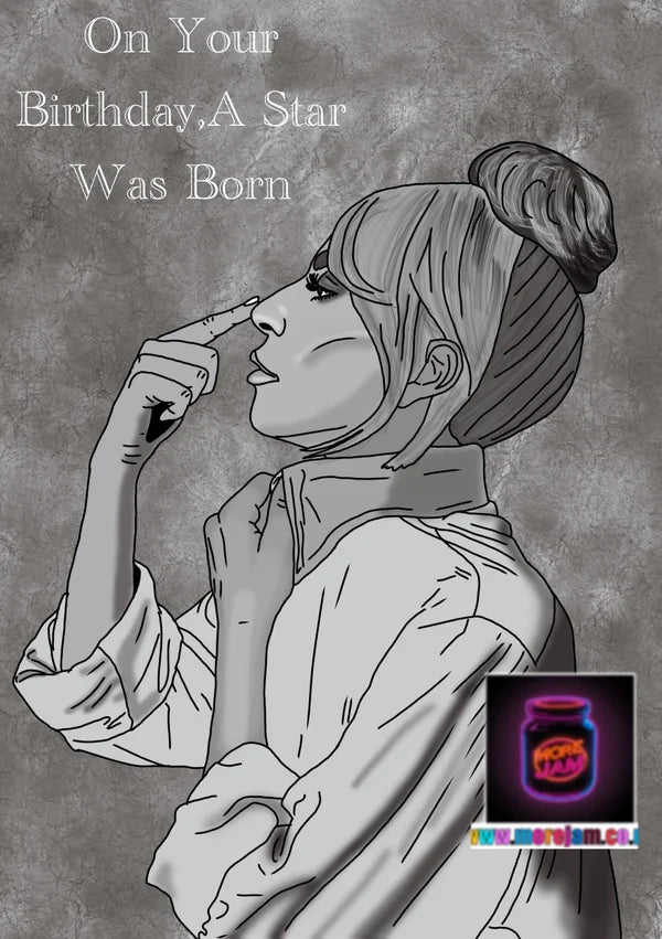 On Your Birthday, a Star was Born | Lady Gaga Birthday Card | More Jam