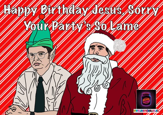 Sorry Your Party’s So Lame | The Office Christmas Card | More Jam