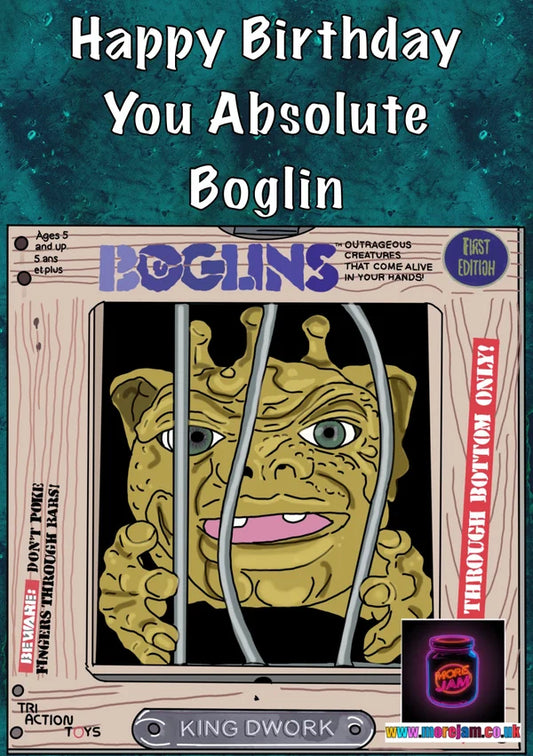 You Absolute Boglin | Funny 90s Birthday Card | More Jam