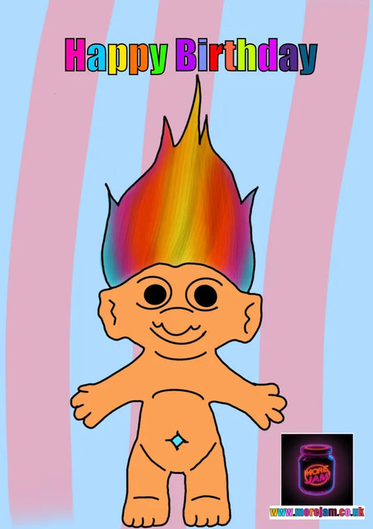 Birthday Card 90s Troll | More Jam