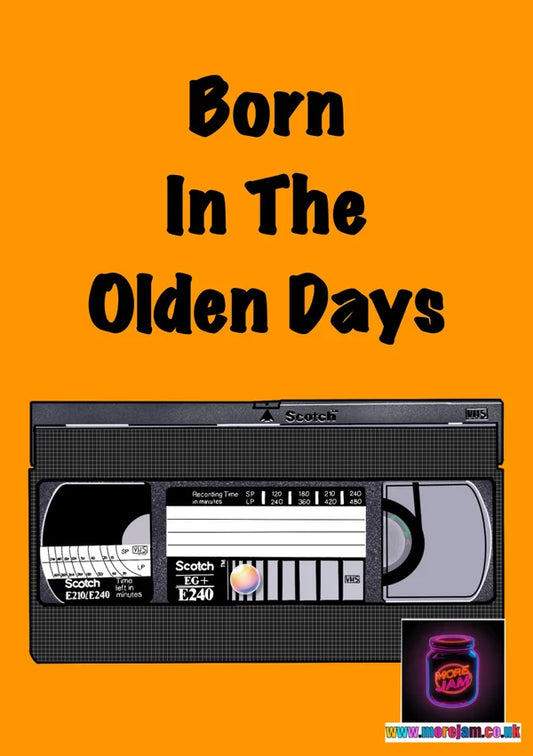 Birthday Card VHS Olden Days | More Jam