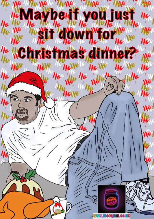 Sit Down for Christmas Dinner? | David Brent The Office UK Christmas Card | More Jam