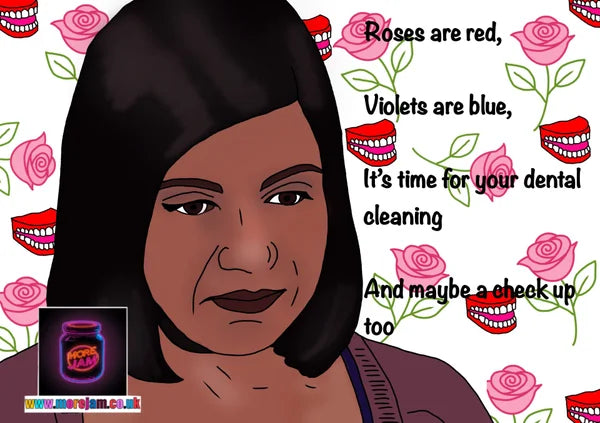 Dental Check Up | Funny Kelly The Office Valentine's Day Card | More Jam
