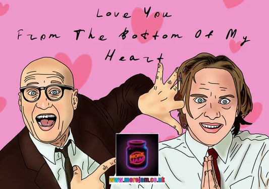 From the Bottom of my Heart | Funny Bottom Card | More Jam