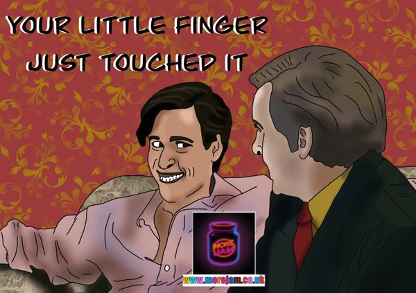 Your Little Finger just Touched It | Funny Alan Partridge Card | More Jam