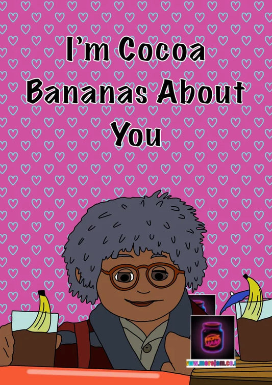 Cocoa Bananas About You | Tots TV Valentine's Day Card | More Jam