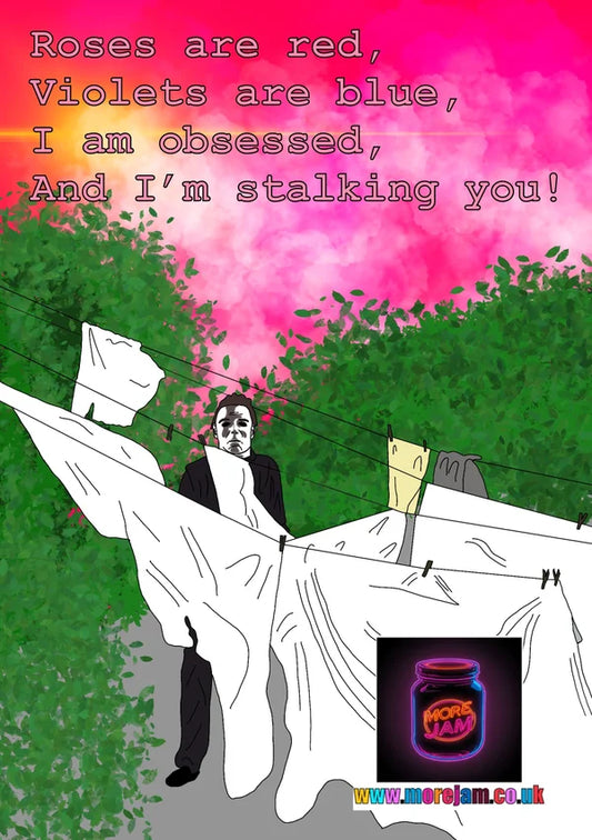 Obsessed & Stalking | Funny Valentine's Day Card | More Jam