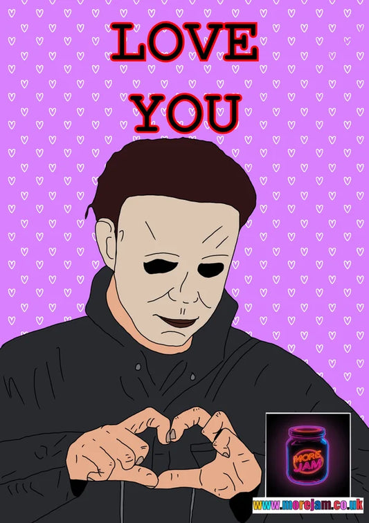 Psychotic Love Valentine's Day Card | More Jam