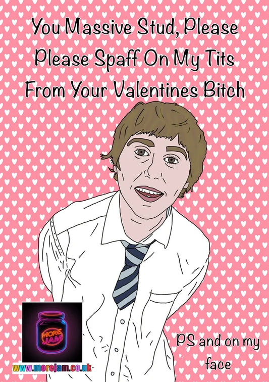 You Massive Stud | Jay Inbetweeners Valentine's Day Card | More Jam