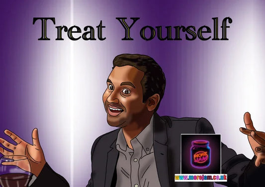 Treat Yourself | Tom Haverford Parks & Recreation Card | More Jam