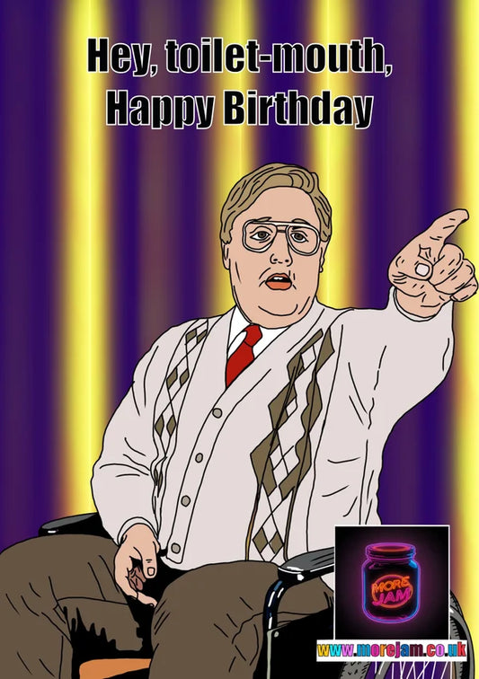 Brian Potter Toilet Mouth | Funny Phoenix Nights Birthday Card | More Jam