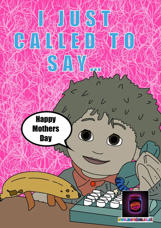 Just Called to Say | Tots TV Mother's Day Card | More Jam