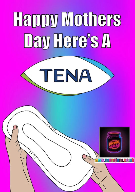 Happy Mother's Day Here's a Tena | Funny Mother's Day Card | More Jam