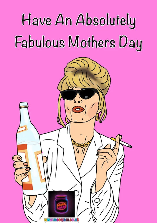 Mothers Day Card Absolutely Fabulous | More Jam