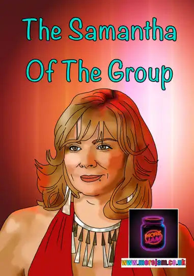 To The Samantha of the Group | Sex and the City Card | More Jam