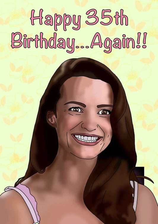 Charlotte 35 Again | Sex and the City Birthday Card | More Jam