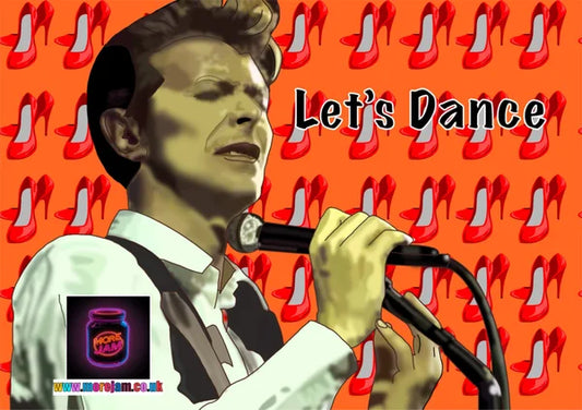 Let's Dance | David Bowie Card | More Jam