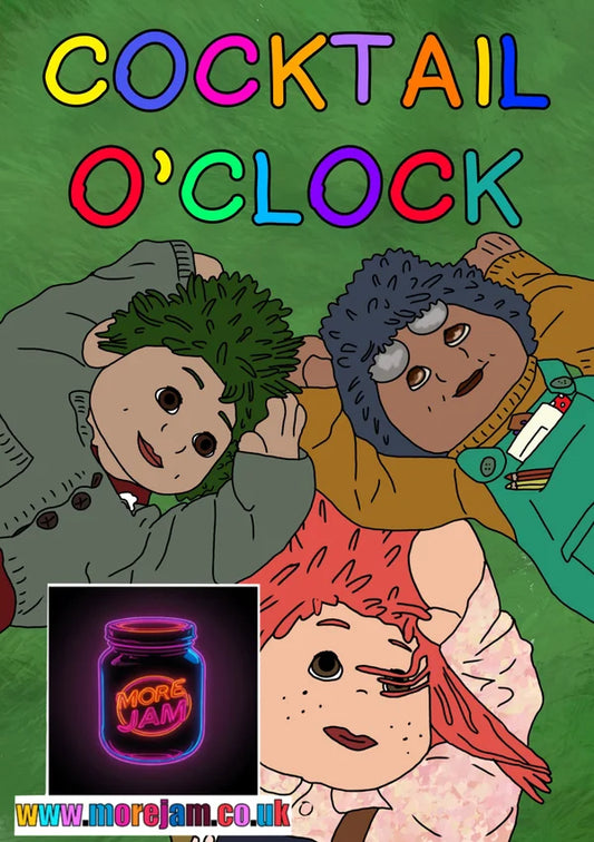 Cocktail O'Clock | Funny Tots TV Card | More Jam