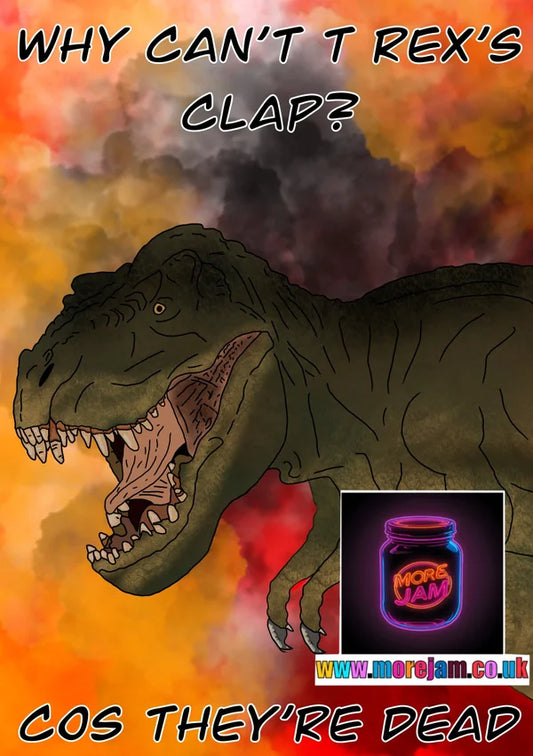 T-Rex Dad Joke | Funny Father's Day Card | More Jam