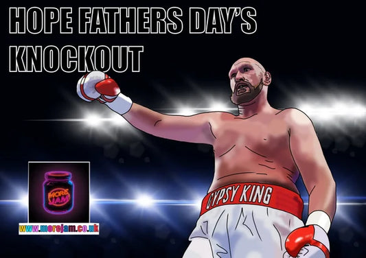 Fathers Day Card Tyson Fury | More Jam