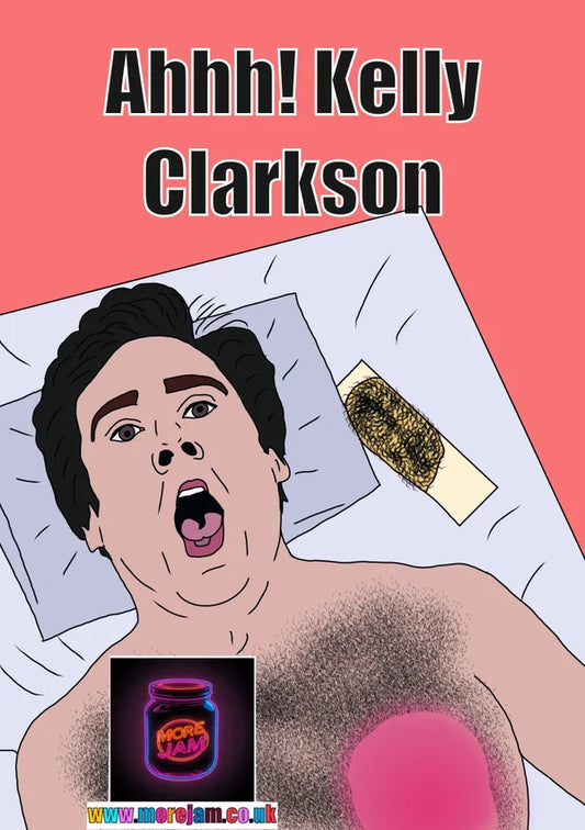 Ahhh Kelly Clarkson!! | 40 Year Old Virgin Card | More Jam