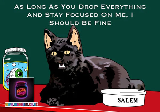 Drop Everything and Stay Focused On Me | Funny Sabrina the Teenage Witch Salem Card | More Jam