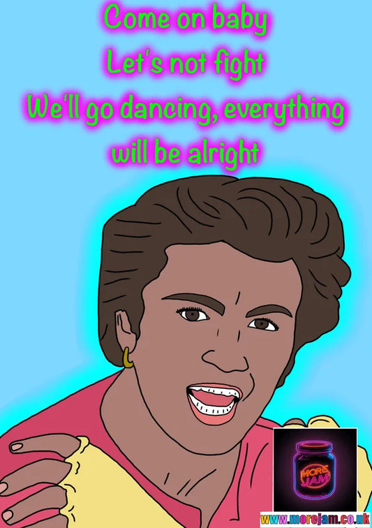 George Michael Wham! Come On Baby Let’s Not Fight | Any Occasion George Michael Card | More Jam