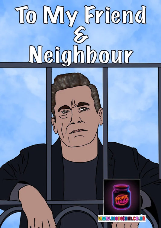 Any Occasion Card Your Friends & Neighbours | More Jam