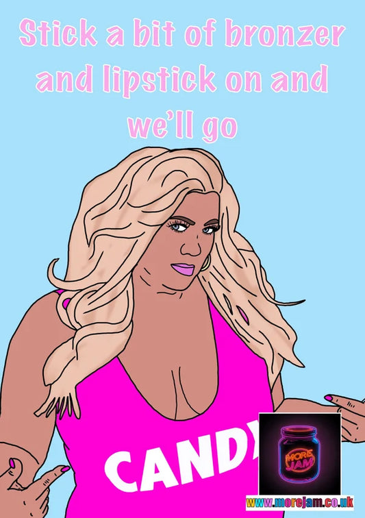 Gemma Collins Bronzer & Lipstick | Funny Celebrity Card | More Jam
