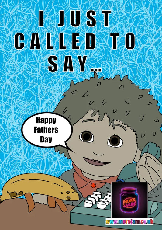 Just Called To Say… | Tots TV Father's Day Card | More Jam