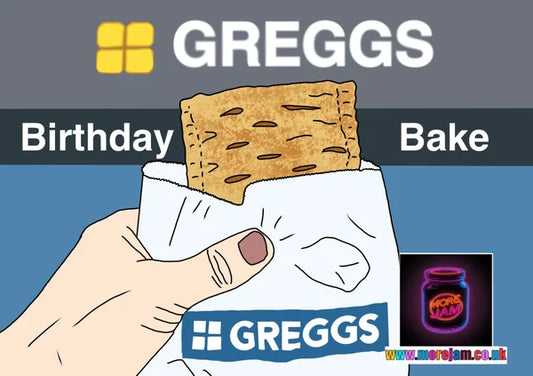 Greggs Birthday Bake | Funny Birthday Card | More Jam