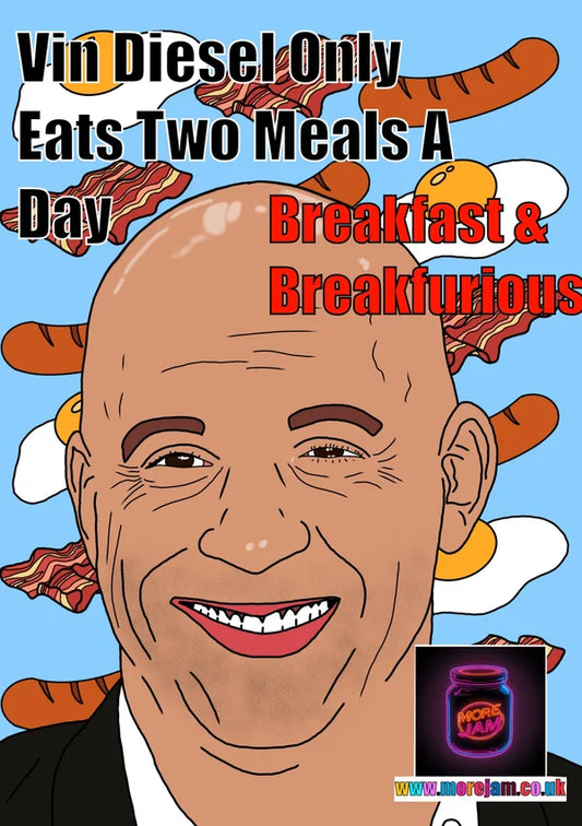 Vin Diesel Dad Joke | Fast & Furious Father's Day Card | More Jam