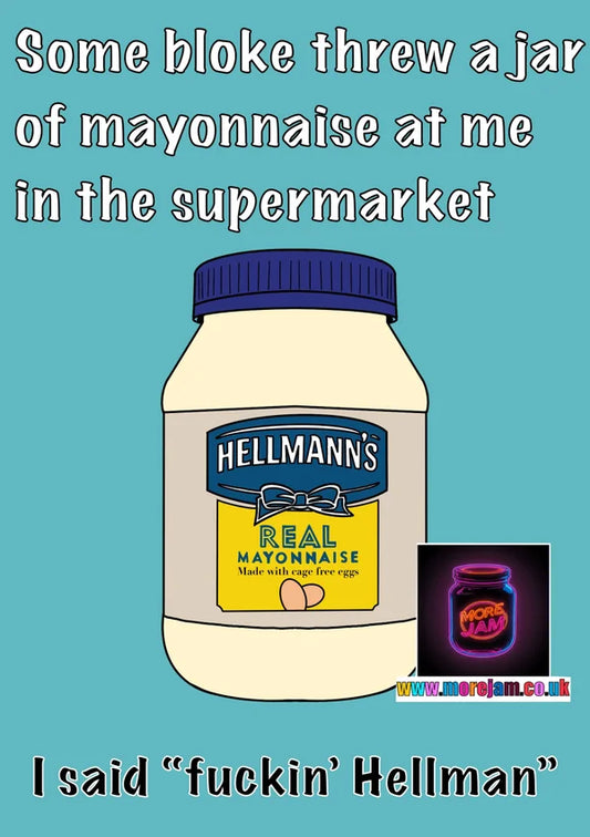 Mayonnaise Dad Joke | Funny Father's Day Card | More Jam