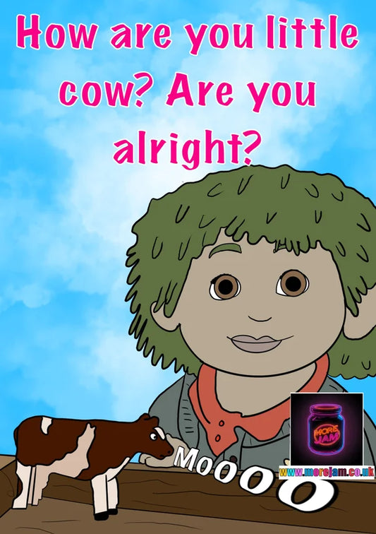 How Are you Little Cow? | Any Occasion Tots TV Card | More Jam
