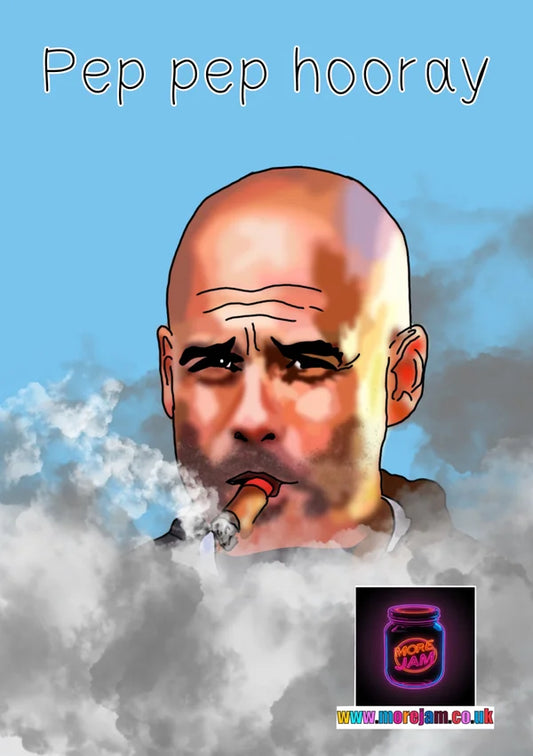 Man City Pep Guardiola | Funny Man City Card | More Jam