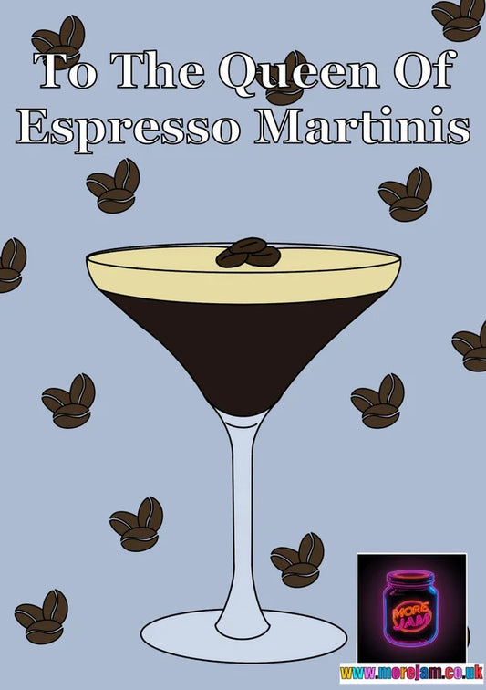Espresso Martini Queen | Cocktail Card | More Jam