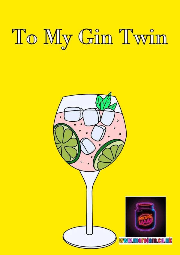 To My Gin Twin | Cocktail Greetings Card | More Jam