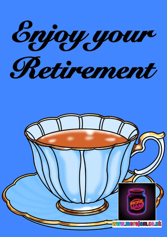 Retirement Card Cuppa | More Jam
