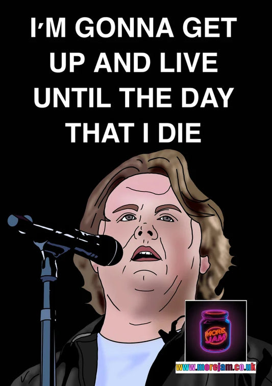 Lewis Capaldi | Get Up and Live | Celebrity Card | More Jam