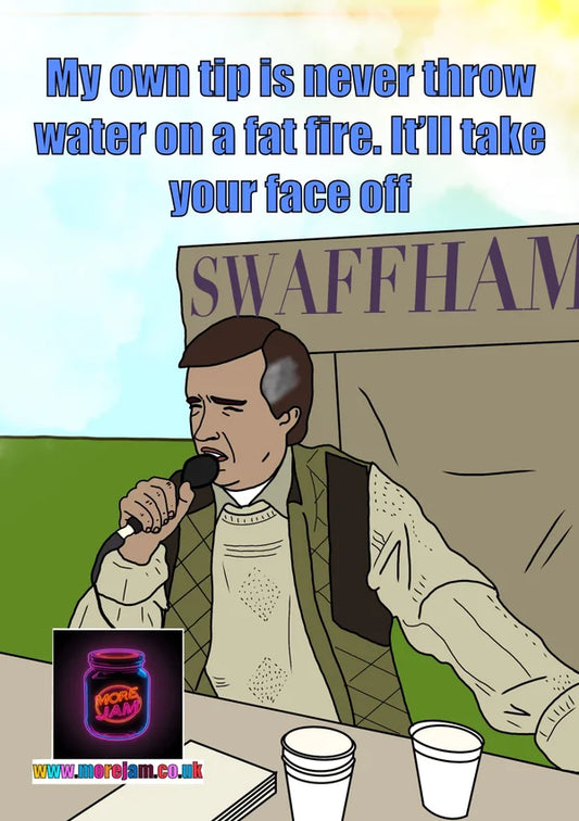 Fire Safety Tip | Funny Alan Partridge Card | More Jam