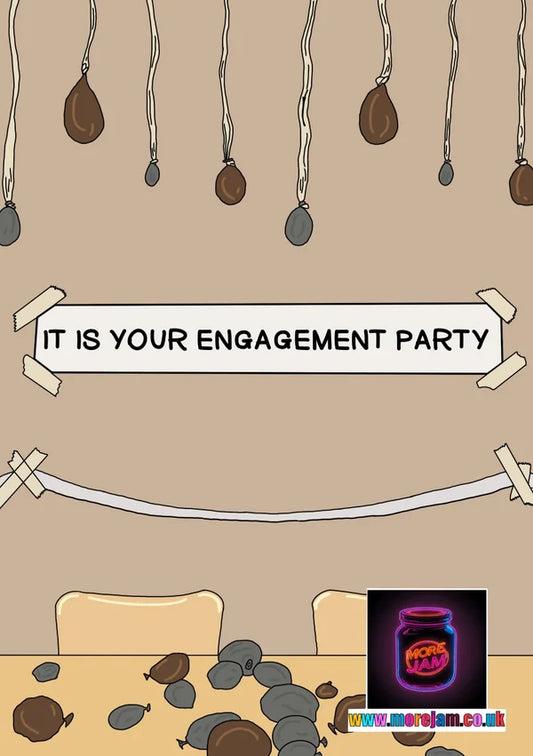 IT IS YOUR ENGAGEMENT PARTY | The Office Engagement Card | More Jam