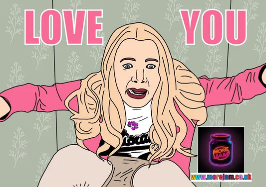 LOVE YOU | Funny White Chicks Greetings Card | More Jam