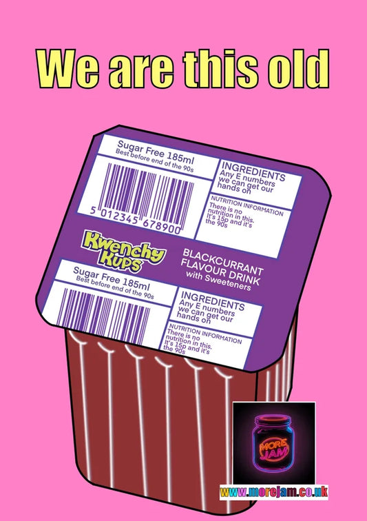 90s Kwenchy Kup | Funny 90s Greetings Card | More Jam