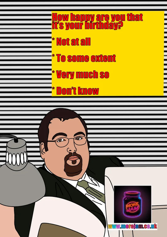How Happy are you about that it's your Birthday? | Funny Keith The Office UK Birthday Card | More Jam