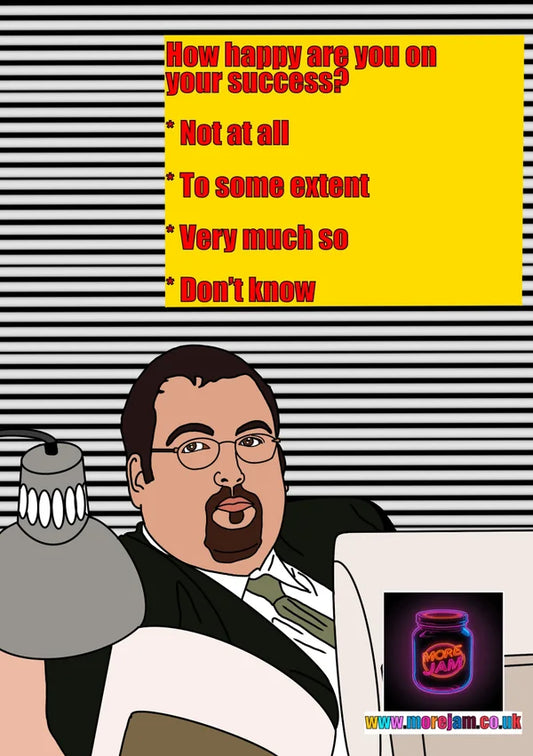How Happy Are You on your Success? | Funny Keith The Office UK Greetings Card | More Jam