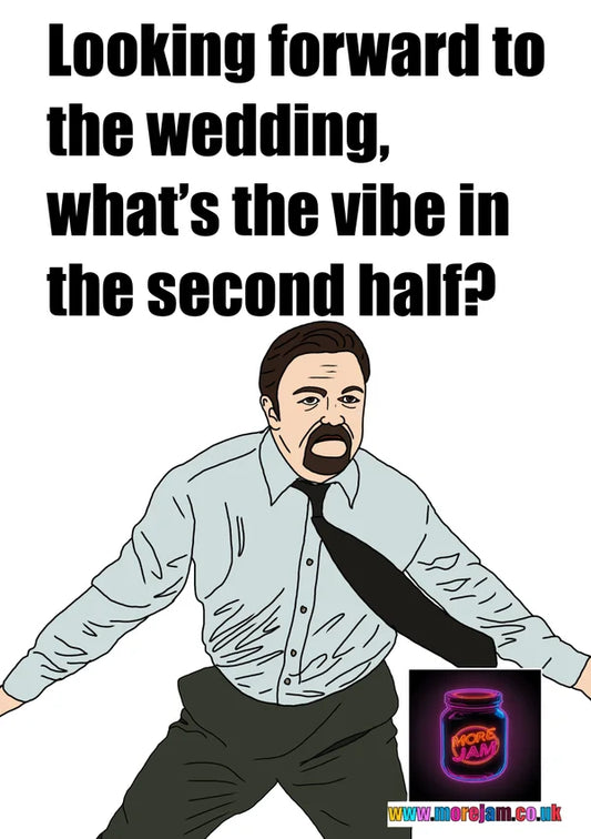 What's the Vibe in the Second Half? | Funny 'The Office UK' Wedding Card | More Jam