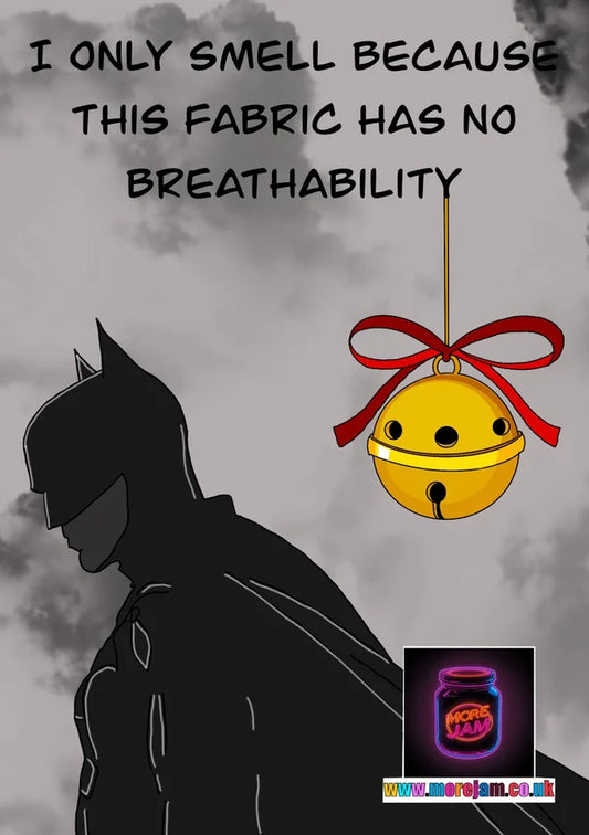Batman Smells (for a reason) | Funny Batman Christmas Card | More Jam