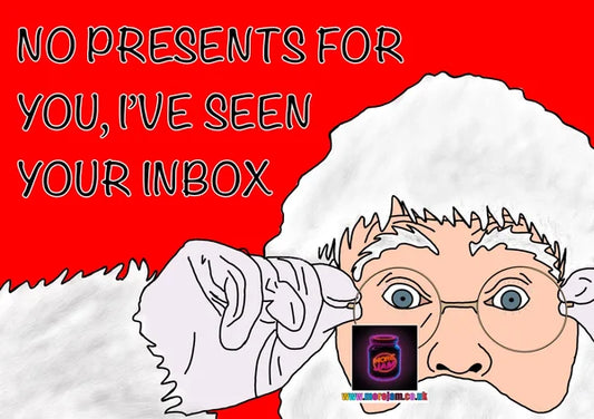 Santa Saw your Inbox... | Funny Christmas Card | More Jam