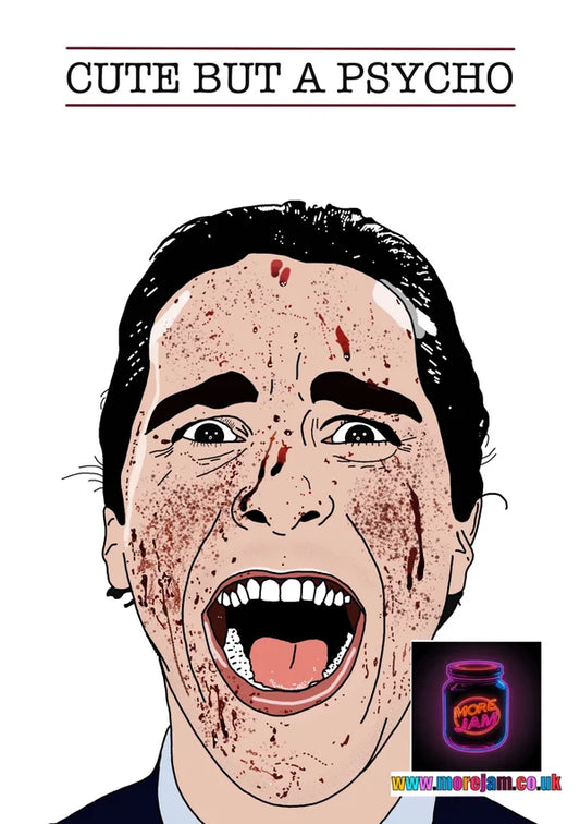 Any Occasion American Psycho Card | More Jam